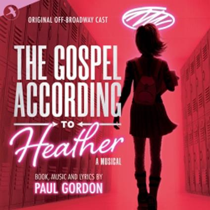 The Gospel According To Heather (Colonna Sonora) - CD Audio