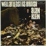 Well at Least It's British - CD Audio di Alan Klein
