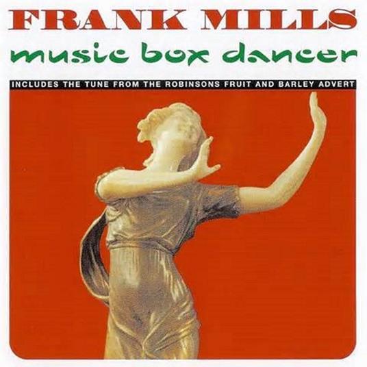 Music Box Dancer - CD Audio di Frank Mills