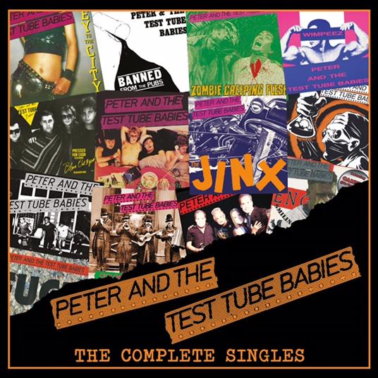 Complete Singles - CD Audio di Peter & the Test Tube Babie