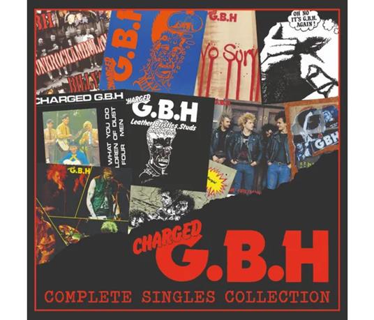 Complete Singles Collection - CD Audio di GBH