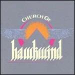 Church of Hawkwind - CD Audio di Hawkwind