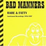 Rare & Fatty. Unreleased Recordings