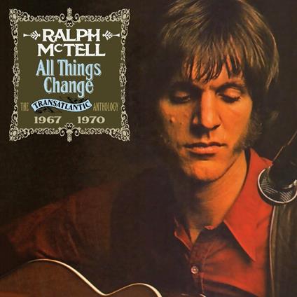 All Things Change - CD Audio di Ralph McTell