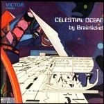 Celestial Ocean - CD Audio di Brainticket