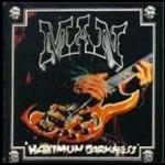 Maximum Darkness - CD Audio di Man