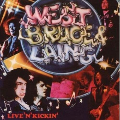 Live 'N' Kickin (Remastered Edition) - CD Audio di Leslie West,Corky Laing,Malcolm Bruce