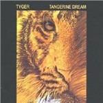 Tyger (Remastered Edition) - CD Audio di Tangerine Dream