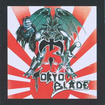Tokyo Blade - CD Audio di Tokyo Blade
