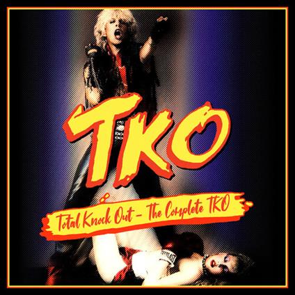 Total Knock Out - The Complete TKO - CD Audio di TKO