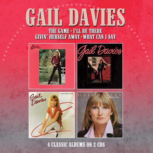 Game - I'll Be There - Givin Herself Away - CD Audio di Gail Davies