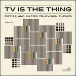 TV Is the Thing - CD Audio