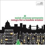 Songs for a London Winter - CD Audio