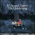 The Quickening - CD Audio di It's Jo and Danny