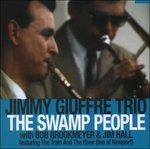 Swamp People - CD Audio di Jimmy Giuffre