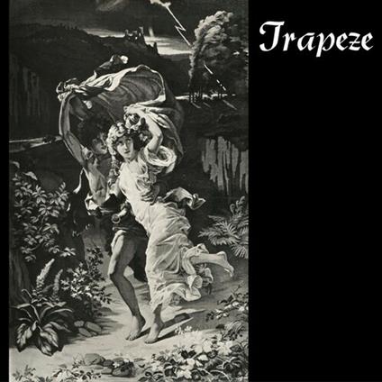 Trapeze (Deluxe Edition) - CD Audio di Trapeze