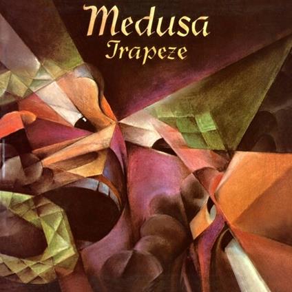 Medusa (Deluxe Edition) - CD Audio di Trapeze