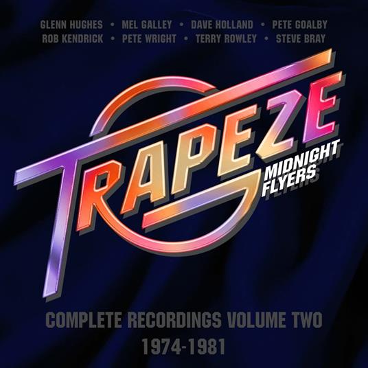 Midnight Flyers - Complete Rec. Volume 2 - CD Audio di Trapeze