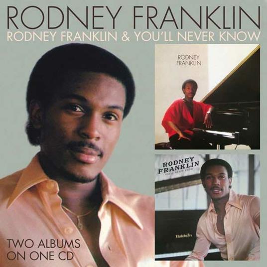 Rodney Franklin - You'll Never Know - CD Audio di Rodney Franklin