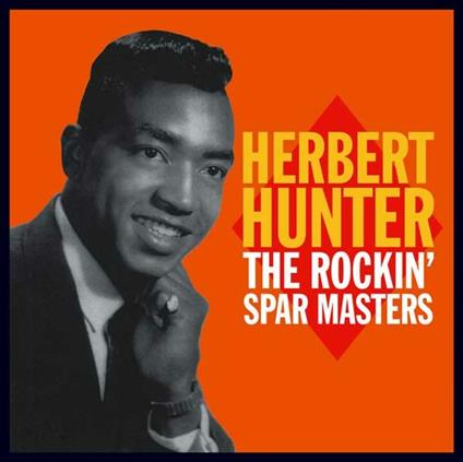 The Rockin' Spar Masters - CD Audio di Herbert Hunter