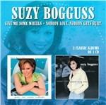 Give Me Some Wheels - Nobody Love - CD Audio di Suzy Bogguss