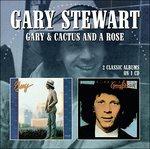 Gary. Cactus and a Rose