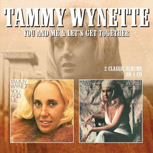 You and Me - Let's Get Together - CD Audio di Tammy Wynette