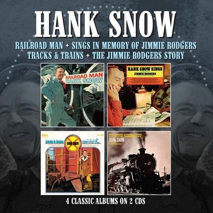 4 Classic Albums on 2 CDs - CD Audio di Hank Snow
