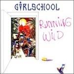 Running Wild - CD Audio di Girlschool