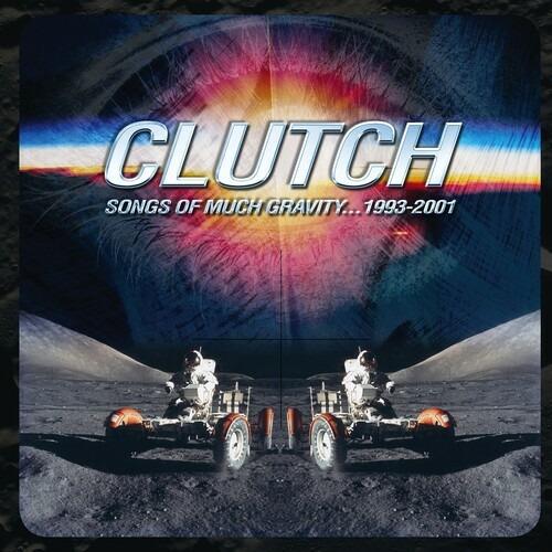 Songs of Much Gravity 1993-2001 - CD Audio di Clutch