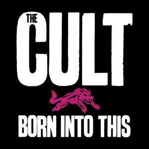 CD Born Into This (Savage Edition) The Cult