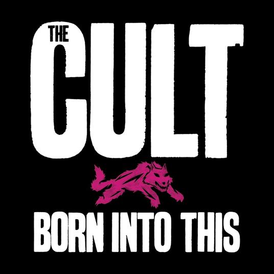 Born Into This (Savage Edition) - CD Audio di The Cult