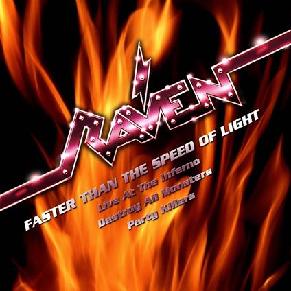 Faster Than The Speed Of Light - CD Audio di Raven