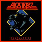 Rock Justice. Complete Rec. 1983-1986
