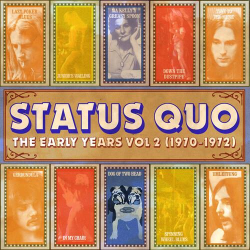 The Early Years Vol.2 (1970-1972) - CD Audio di Status Quo
