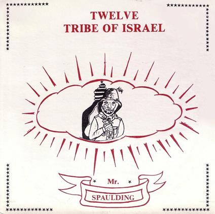 Twelve Tribe of Israel - CD Audio di Mr Spaulding