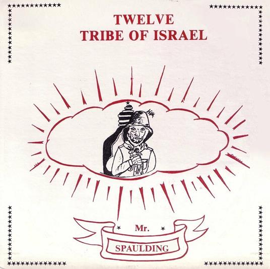 Twelve Tribe of Israel - CD Audio di Mr Spaulding