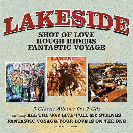 Shot of Love - Rough Riders - Fantastic Voyage - CD Audio di Lakeside