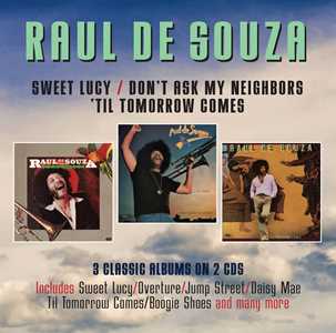 CD Sweet Lucy - Don't Ask My Neighbours Raul De Souza