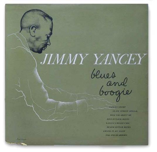 Blues and Boogie - CD Audio di Jimmy Yancey