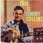 This Is Tommy Collins - CD Audio di Tommy Collins