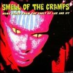 Smell Of The Cramps - More Songs From Th - CD Audio