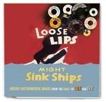 Loose Lips Might Sink Ships. Greasy Instumental Magic from the Vault of Lux and Ivy - CD Audio