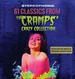 61 Classics from the Cramps Crazy Colection - CD Audio di Cramps
