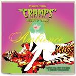 Ambience. 63 Nuggets from the Cramps Record Vault