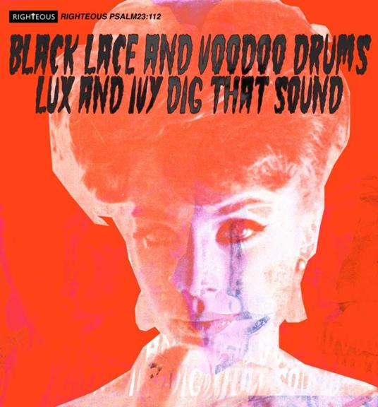 Black Lace And Voodoo Drums . Lux And Ivy Dig That Sound - CD Audio