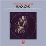 Black Love - CD Audio di Carlos Garnet
