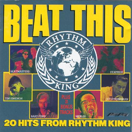 Beat This: The Hits Of Rhythm King - CD Audio