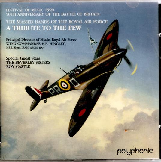 Tribute To The Few - CD Audio di Royal Air Force