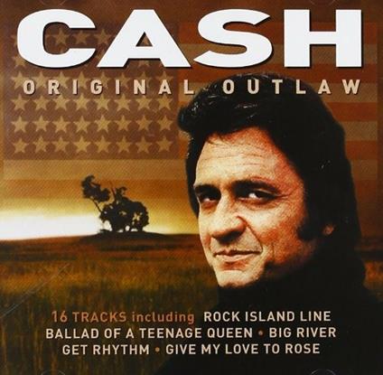 Original Outlaw - CD Audio di Johnny Cash